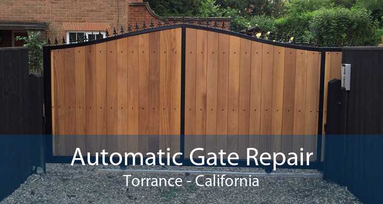 Automatic Gate Repair Torrance - California